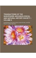 Transactions of the Shropshire Archaeological and Natural History Society (Volume 8)