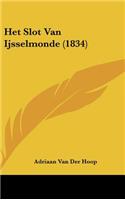 Het Slot Van Ijsselmonde (1834)