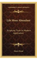 Life More Abundant