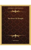 The Power of Thought