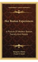 Her Boston Experiences