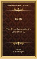 Dante: The Divina Commedia and Canzionere V2