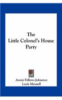 Little Colonel's House Party