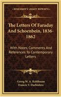 The Letters of Faraday and Schoenbein, 1836-1862