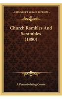 Church Rambles And Scrambles (1880)