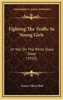 Fighting The Traffic In Young Girls