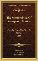 The Memorabilia Of Xenophon, Book 4