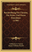 Beschreibung Der Ukraine, Der Krim, Und Deren Einwohner (1780)