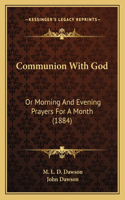 Communion With God