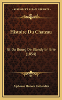 Histoire Du Chateau