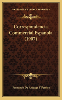 Correspondencia Commercial Espanola (1907)