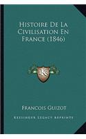 Histoire De La Civilisation En France (1846)