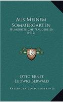 Aus Meinem Sommergarten