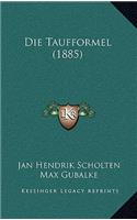 Die Taufformel (1885)