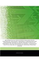 Articles on Meteorological Institutions Affiliated with Universities, Including: University Corporation for Atmospheric Research, Desert Research Inst