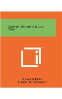 Howdy Doody's Lucky Trip