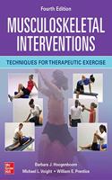 Musculoskeletal Interventions: Techniques for Therapeutic Exercise, Fourth Edition