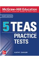 McGraw-Hill Education 5 TEAS Practice Tests, Fourth Edition