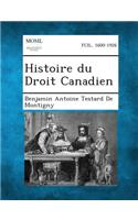 Histoire Du Droit Canadien