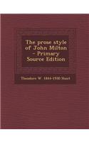 The Prose Style of John Milton