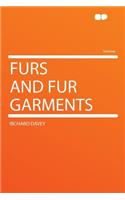 Furs and Fur Garments