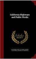 California Highways and Public Works