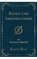 Reden Und Abhandlungen (Classic Reprint)