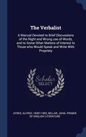 THE VERBALIST: A MANUAL DEVOTED TO BRIEF