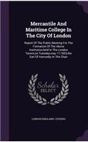 Mercantile And Maritime College In The City Of London