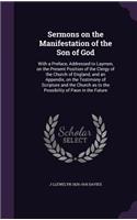 Sermons on the Manifestation of the Son of God