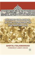 Reading the Animal in the Literature of the British Raj