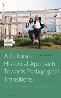 Cultural-Historical Approach Towards Pedagogical Transitions