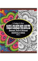 Le Soulager Le Stress Pages A Colorear Pour Adultes: Amusant, Facile & Relaxant Mandala Série (Vol. 6)