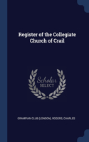 Register of the Collegiate Church of Crail