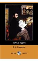 Twelve Types (Dodo Press)