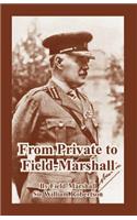 From Private to Field-Marshall