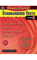 Prepare & Practice for Standardized Tests Grade 5
