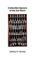 Collectible Spoons of the 3rd Reich
