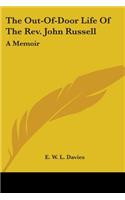 Out-Of-Door Life Of The Rev. John Russell