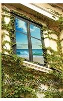 Windows of My Mind