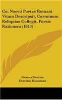 Cn. Naevii Poetae Romani Vitam Descripsit, Carminum Reliquias Collegit, Poesis Rationem (1843)