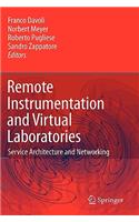Remote Instrumentation and Virtual Laboratories