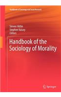 Handbook of the Sociology of Morality