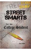 Street Smarts for the College Student