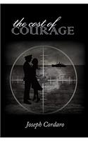 The Cost of Courage: (English)