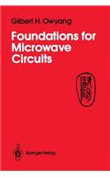 Foundations for Microwave Circuits