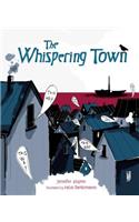 The Whispering Town