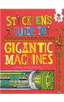 Stickmen's Guide to Gigantic Machines