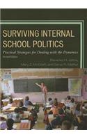 Surviving Internal School Politics