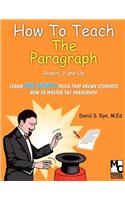 How To Teach the Paragraph